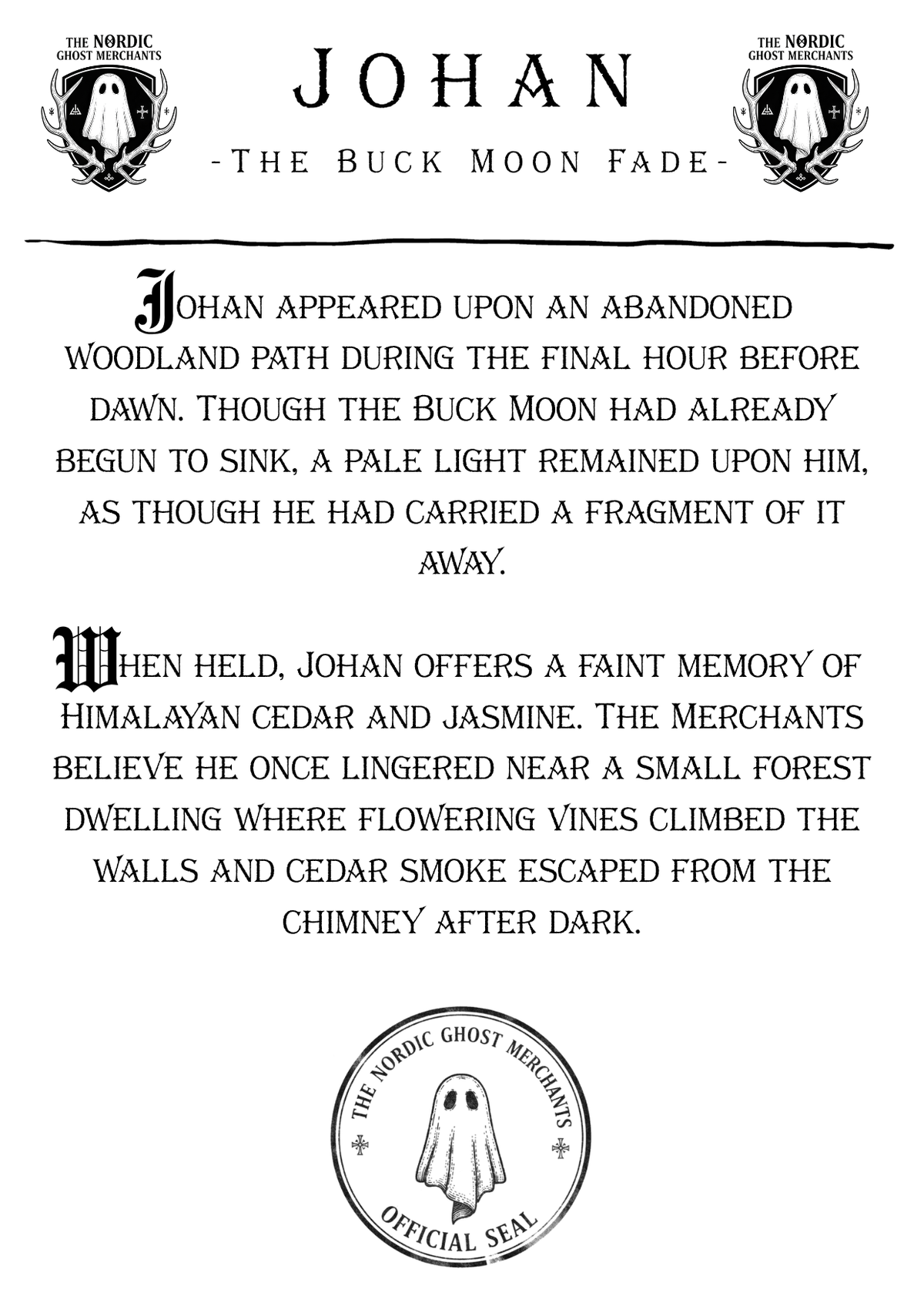 Johan the Buck Moon Fade - Scented Ghost Figurine