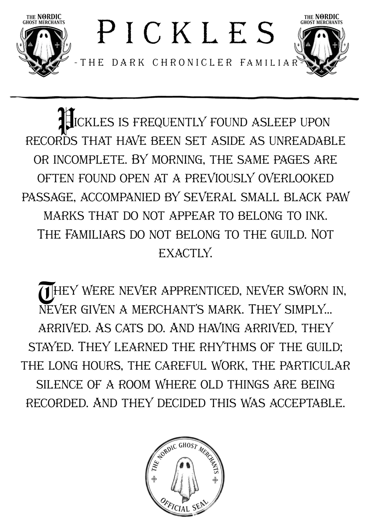 The Dark Chronicler Familiar - Pickles