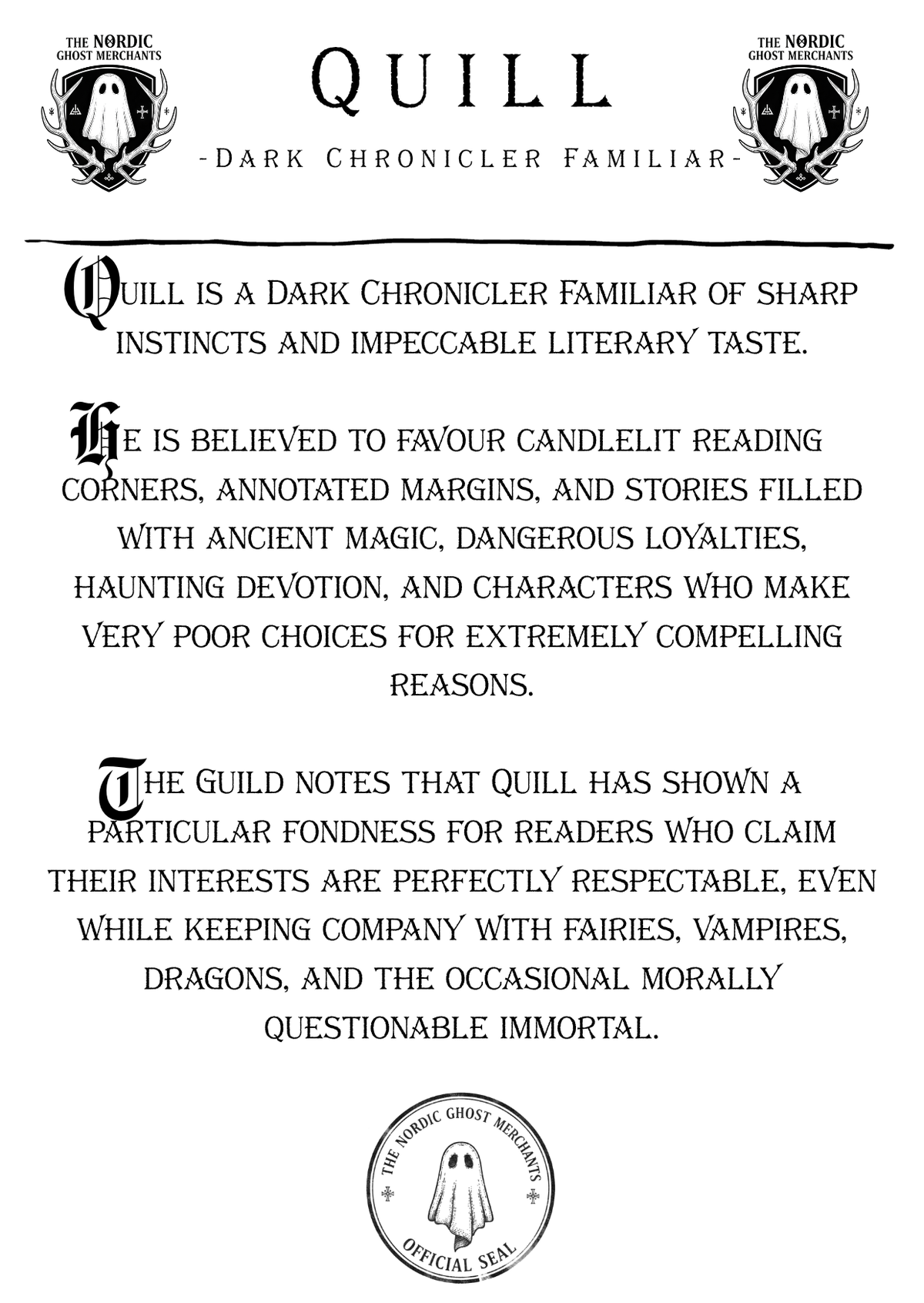The Dark Chronicler Familiar - Quill