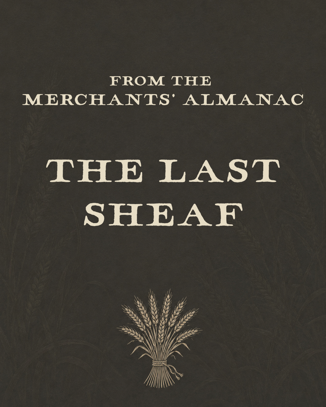 THE LAST SHEAF